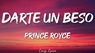 Prince Royce  Darte un Beso Lyrics Song [upl. by Nnylirehs]