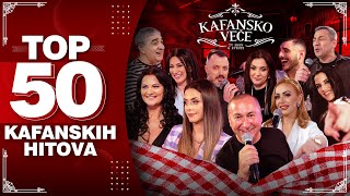 TOP 50 KAFANSKIH HITOVA  UZIVO  3 SATA  KAFANSKO VECE  2022 [upl. by Ahsyekal786]