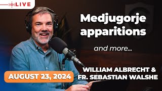 William Albrecht amp Fr Sebastian Walshe  Catholic Answers Live August 23 2024 [upl. by Anitsirhc591]