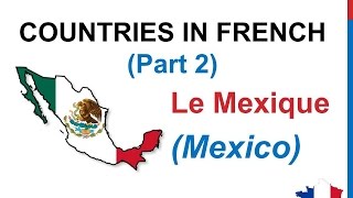 French Lesson 53  COUNTRIES in French G to N Vocabulary Nationalities  Les Pays Nationalités [upl. by Tnarb]