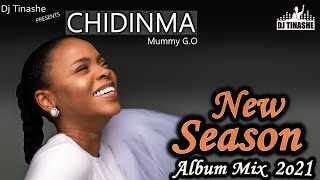 CHIDINMA New Season Album Mixtape 2021 by Dj Tinashe 16092021 [upl. by Douglass]