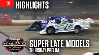 Thursday Late Model Prelim  Castrol Gateway Dirt Nationals 12524  Highlights [upl. by Egief753]