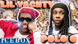 Polo G amp Lil Yachty Take Over Icebox [upl. by Margreta]