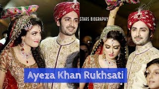 Ayeza Khan Rukhsati VideoAyeza khan amp Dainsh Tamoor wedding videoStars Biography [upl. by Lamdin325]