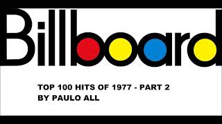 BILLBOARD  TOP 100 HITS OF 1977  PART 24 [upl. by Noraed]