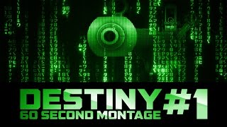 DESTINY MONTAGE 1 Andrew JRTOhBless [upl. by Marga149]