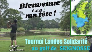 VLOG tournoi  Commenté de mes neufs derniers trous au quotTLSquot à Seignosse [upl. by Sokul291]