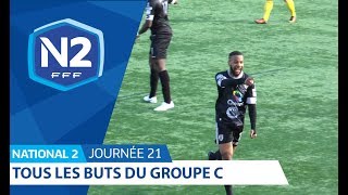 21ème journée  National 2C  Tous les buts [upl. by Melva]