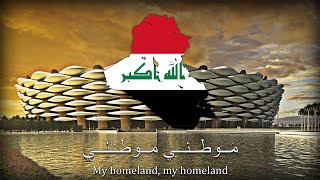 quotMawtiniquot  National Anthem of Iraq مَــوطِــنــي [upl. by Sucirdor]