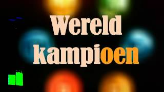 We Worden Wereldkampioen [upl. by Von]