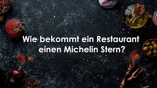 Nach welchen Kriterien bekommt ein Restaurant einen Michelin Stern [upl. by Salita127]