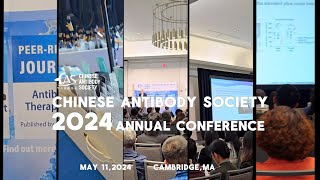 Chinese Antibody Society 2024 Annual Conference Video 4K [upl. by Taima]