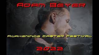 Adam Beyer Awakenings Easter Festival 2022 [upl. by Wolram]