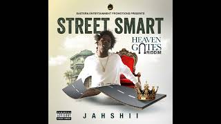 Jahshii  Street Smart  Audio [upl. by Angelita]