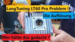 Jetzt wird es ernst  LangTuning LT 60 Pro Problem mit Simtunol 2T Öl  Die Auflösung [upl. by Stasny]