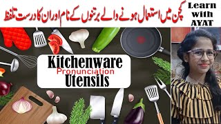 Learn with Ayat Epi11  Kitchenware Vocabulary [upl. by Nagyam]