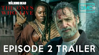 The Ones Who Live  EPISODE 2 PROMO TRAILER  the walking dead the ones who live episode 2 trailer [upl. by Yruoc]