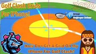 The BEST Grid Option For iPhone Users On Golf Clash How To Access A Grid On iPhoneiPad JRobGC [upl. by Rieth]