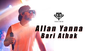 Allan Yanna Bari Athak අල්ලන් යන්න බැරි අතක් Yaka Crew Version LIVE [upl. by Chan307]