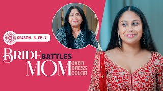 Mom Vs Bride Red or Pink Who will get the final say Nazranaa Diaries Season 5 Ep 7 [upl. by Redwine]