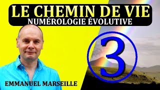 Chemin de Vie 3  Numérologie Evolutive [upl. by Levin]