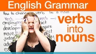 How to change a verb into a noun [upl. by Myrtle]