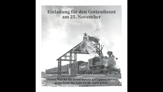 Gedenk und Dankgottesdienst  25 November  Fernheim [upl. by Velda]