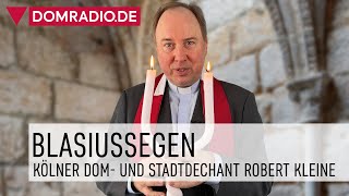 Blasiussegen – Domdechant Robert Kleine spendet Segen gegen Halskrankheiten [upl. by Bunch]