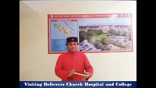 Visiting Believers Church Hospital and College Kerala jpg [upl. by Chevalier]