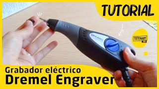 Grabador Dremel Engraver Tutorial y usos  totenartcom [upl. by Seys]