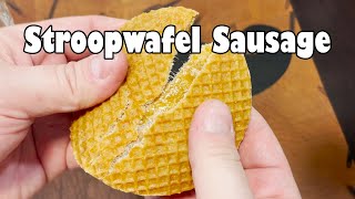 Stroopwafel Sausage [upl. by Atlee]