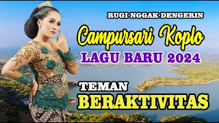 PALING BARU  CAMPURSARI KOPLO TERBARU 2024 LAGU POP JAWA CAMPURSARI TEMAN NGOPI DAN BEKERJA [upl. by Anaihk]