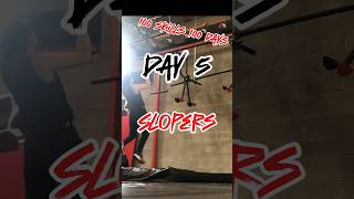 Day 5 Slopers 100skills100days ninjaninjawarrior climbing bouldering [upl. by Elson]