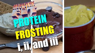 HEALTHY N FIT Protein Frosting Recipes [upl. by Mastat985]