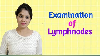 Examination of Lymph Nodes [upl. by Nirtiac]