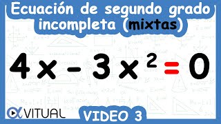 Solución de Ecuaciones de Segundo Grado Incompletas Mixtas  Video 3 de 5 [upl. by Diskson88]