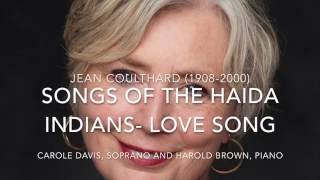 Songs of the Haida Indians Love Song Coulthard Jean 19082000 [upl. by Linsk]