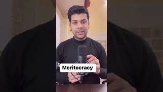 What is Meritocracy  meritocracy [upl. by Ydoc]