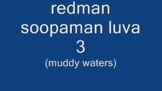 redman soopaman luva 3 [upl. by Fancie304]