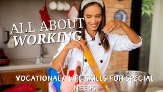 Vocational and Life Skills training for special Needs A path to Independence [upl. by Klehm886]