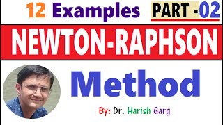 NewtonRaphson Method and Examples  Part 2 [upl. by Pan]