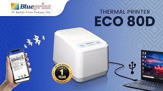 Tutorial Print Bluetooth Thermal Printer Blueprint ECO80D BPVID208 [upl. by Atidnan]