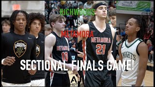 Metamora vs Richwoods Sectional Finals WAS CRAZY FULL GAME HIGHLIGHTS Ethan Kizer Tavie Smith [upl. by Canale]