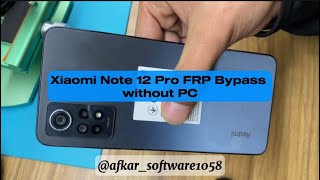 Xiaomi Note12 PRO FRP Bypass hyper OS without PC 2024 [upl. by Nyrrat]