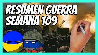 ✅RESUMEN de la SEMANA 109 de la guerra entre UCRANIA y RUSIA en 5 minutos  Lluvia de FUEGO [upl. by Filomena344]