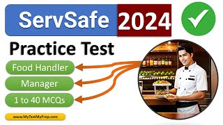 ServSafe Practice Test 2024 Manager amp Food Handler 40 Questions Answers [upl. by Wadlinger86]