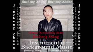 Jincheng Zhang  Gyration the Sun Really Shines Official Instrumental Background Music [upl. by Evelunn]