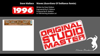 Dave Wallace Waves Guardians Of Dalliance Remix  SHADOW92RX  Moving Shadow [upl. by Felisha]