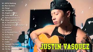 Justin Vasquez Playlist 2024  The Best Acoustic English Cover Of Popular Songs 2024 [upl. by Okiam]