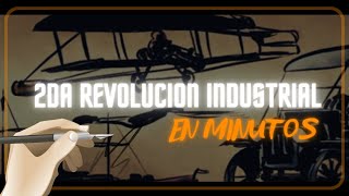 LA SEGUNDA REVOLUCIÓN INDUSTRIAL en minutos [upl. by Eltsryk]